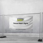 Fence Mesh Signs