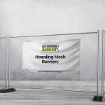Hoarding Mesh Banners